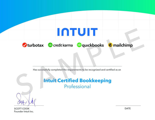 A sample Intuit Certified Bookkeeping Professional certificate. The certificate features the Intuit logo at the top, along with logos for TurboTax, Credit Karma, QuickBooks, and Mailchimp.