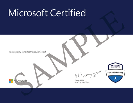 Sample Microsoft Certified Fundamentals certificate with Microsoft logo, Satya Nadella's signature, and the Microsoft Certified Fundamentals badge.
