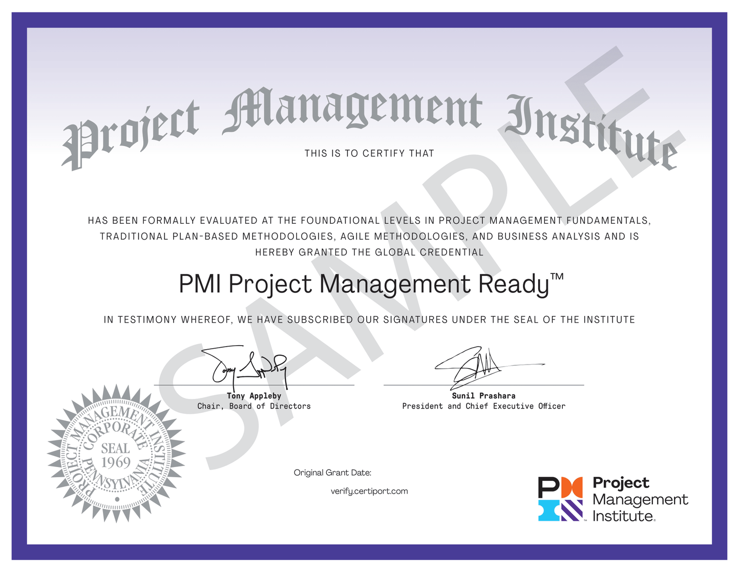 A sample certificate from the Project Management Institute (PMI) with a purple border. The certificate is titled "Project Management Institute" at the top and certifies "John Doe" for completing the PMI Project Management Ready® credential. The text describes evaluation in project management fundamentals, traditional and agile methodologies, and business analysis. The certificate features a silver seal, signatures from the Chair of the Board of Directors and the President and CEO, the PMI logo in the bottom